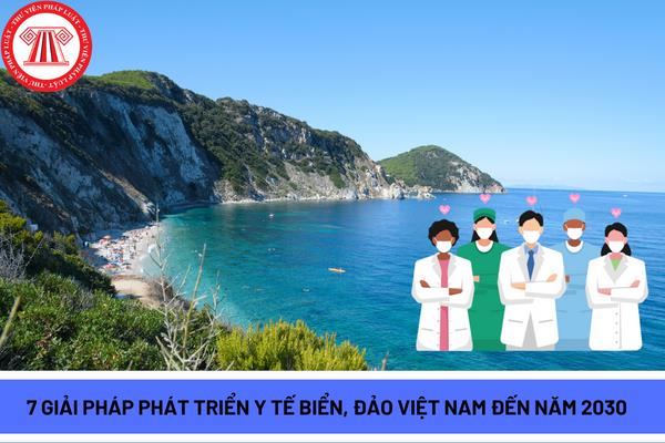 Phê duyệt chương trình phát triển y tế biển, đảo Việt Nam đến năm 2030
