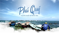 Đảo Phú Quý: Thuần khiết và bình yên